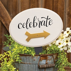 Celebrate Wooden Yard Sign