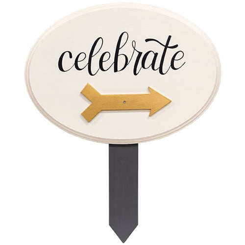 Celebrate Wooden Yard Sign