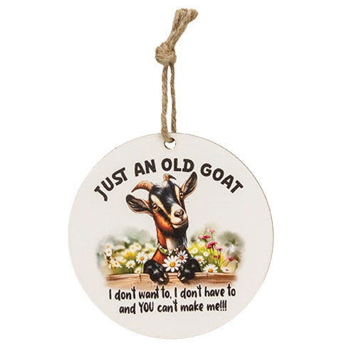 Just An Old Goat Round Ornament 5" Dia.