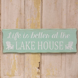 Life Is Better At the Lake House Distressed Wooden Sign